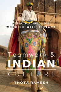 Teamwork & Indian Culture
