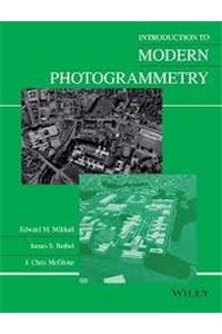 Introduction To Modern Photogrammetry  (Exclusively Distributed By Cbs Publishers & Distributors Pvt. Ltd.)