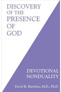 Discovery of the Presence of God