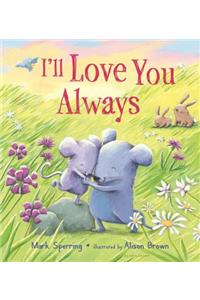 I'll Love You Always
