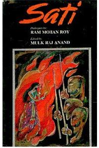 Sati A Writeup of Raja Ram Mohan Roy About Burning ofWidows Alive