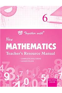 Together With New Mathematics TRM - 6