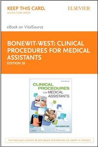 Clinical Procedures for Medical Assistants - Elsevier eBook on Vitalsource (Retail Access Card)