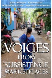 Voices From Subsistence Marketplaces
