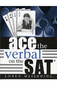 Ace the Verbal on the SAT