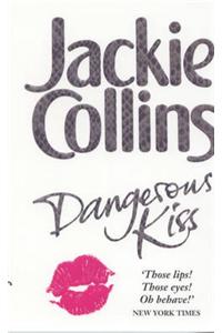 Dangerous Kiss