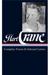Hart Crane: Complete Poems & Selected Letters (LOA #168)