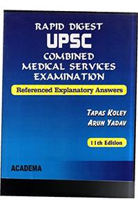 Rapid Digest UPSC Combined Medical Services Examionation 11ed 2016
