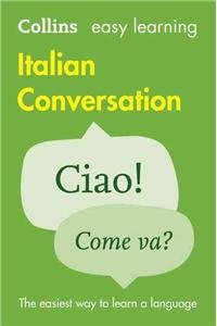 Collins Easy Learning Italian -- Easy Learning Italian Conversation
