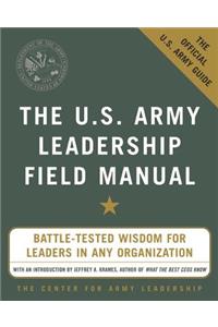 U.S. Army Leadership Field Manual