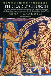 The Penguin History of the Church: The Story of Emergent Christianity, Revised Edition