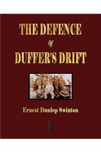 Defence Of Duffer's Drift - A Lesson in the Fundamentals of Small Unit Tactics