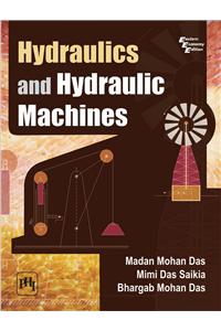 Hydraulics and Hydraulic Machines