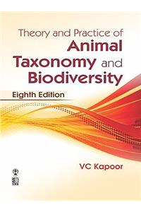 Theory and Practice of Animal Taxonomy and Biodiversity