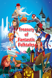 Treasury Of Fantastic Folktales