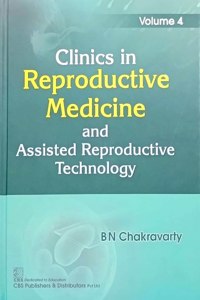Clinics in Reproductive Medicine and Assisted Reproductive Technology, Latest Edition ( 2022) Vol 4