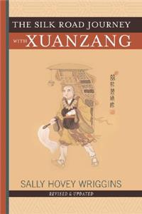 The Silk Road Journey With Xuanzang