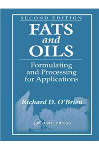Fats and Oils: Formulating and Processing for Applications