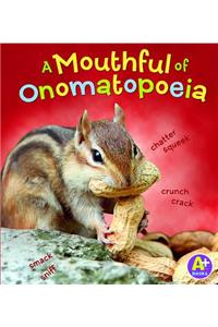 Mouthful of Onomatopoeia