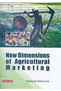 New Dimensions Of  Agricultural Marketing