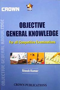 Objective General Knowledge For All Competitive Exam