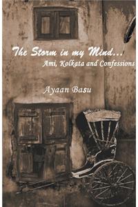 The Storm in My Mind