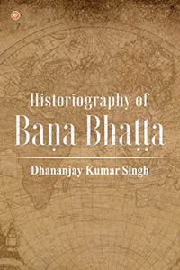 Historiography of B??a Bha??a