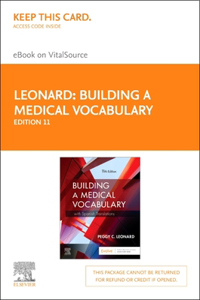Building a Medical Vocabulary - Elsevier eBook on Vitalsource (Retail Access Card)