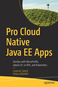 Pro Cloud Native Java Ee Apps