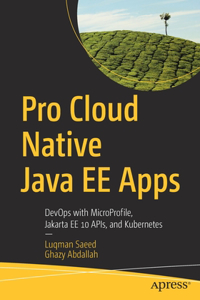 Pro Cloud Native Java EE Apps