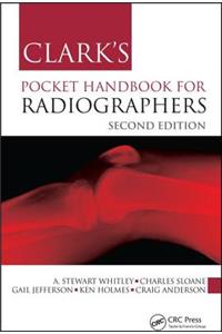 Clark's Pocket Handbook for Radiographers