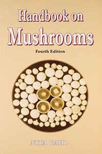 HANBOOK OF MUSHROOMS, 4/e