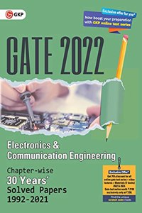 GATE 2022 Electronics & Communication Engineering - 30 Years Chapter-wise Solved Papers (1992-2021)