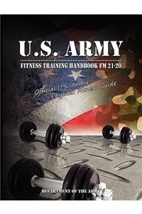 U.S. Army Fitness Training Handbook FM 21-20
