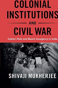 Colonial Institutions and Civil War