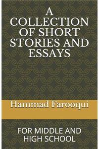 A Collection of Short Stories and Essays