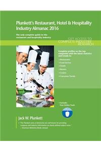 Plunkett's Restaurant & Hospitality Industry Almanac 2016