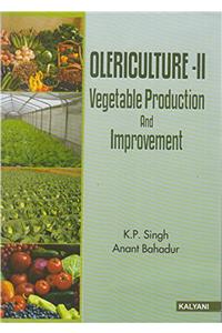 Olericulture - II Vegetable Production & Improvement