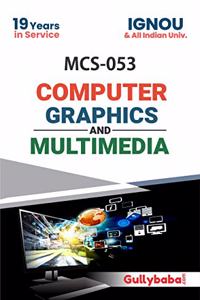 MCS-053 Computer Graphics and Multimedia