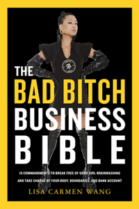 Bad Bitch Business Bible