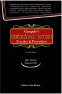 Ganguly's Criminal Court Practice & Procedure