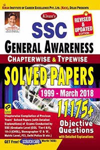 Kiran?s SSC General Awareness Chapterwise & Typewise Solved Papers 1999 March 2018 English -2213