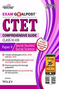 CTET Comprehensive Guide Exam Goalpost, Paper - II, Social Studies / Social Science, Class VI - VIII, 2019