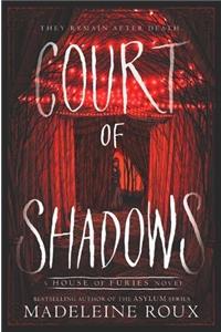 Court of Shadows (House of Furies Book 2)
