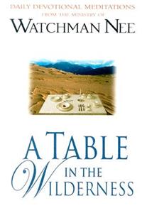 Table In The Wilderness, A