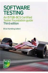 Software Testing: An Istqb-BCS Certified Tester Foundation Guide 3rd Ed