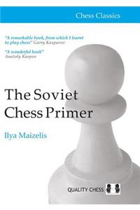 The Soviet Chess Primer