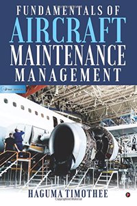 Fundamentals of Aircraft Maintenance Management