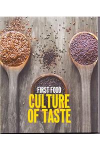 First Food: Culture Of Taste