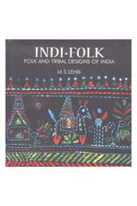 Indi - Folk Folk And Tribal Designs Of India